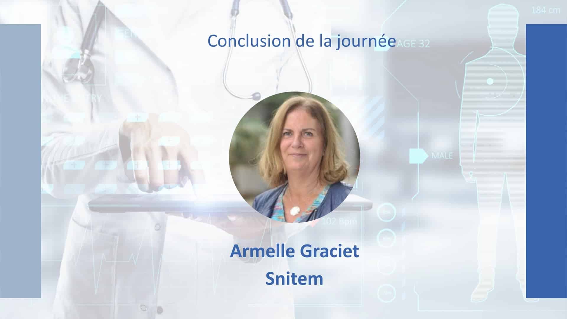 Conclusion de la journée, Armelle Graciet